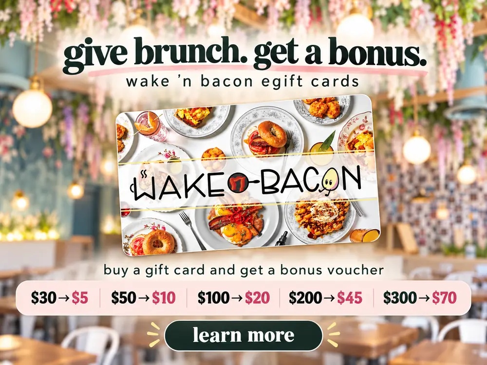 Wake ’n Bacon eGift card bonus promotion with bonus vouchers up to $70
